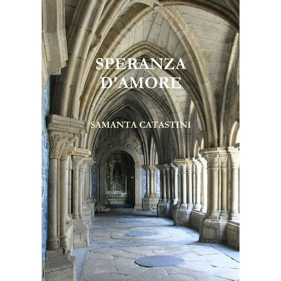 Speranza d'Amore, (Paperback)