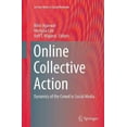 thumbnail image 1 of Online Collective Action, Rolf T. Wigand, Merlyna Lim, et al. Paperback, 1 of 1