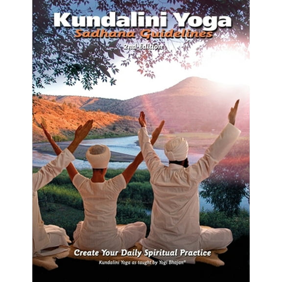 Pre-Owned Sadhana Guidelines: Create your Daily Spiritual Practice (Paperback) 0978698983 9780978698980