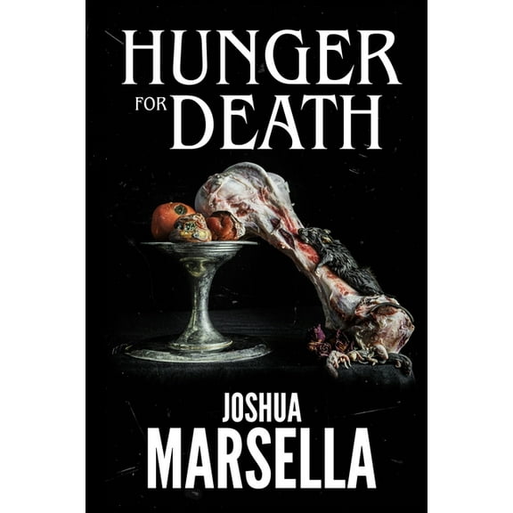Hunger For Death, (Paperback)