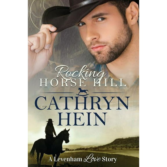 Levenham Love Story Rocking Horse Hill, Book 1, (Paperback)
