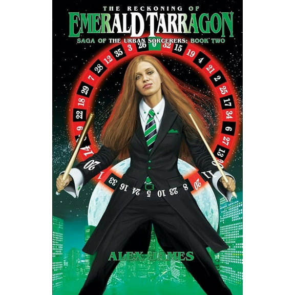 Saga of the Urban Sorcerers - Book Two: The Reckoning of Emerald Tarragon, (Paperback)