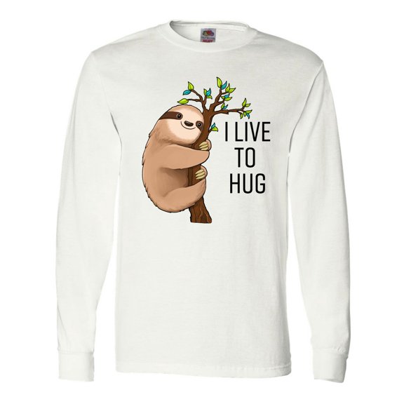 Inktastic I Live to Hug- Cute Sloth on a Branch Long Sleeve T-Shirt