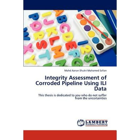 Integrity Assessment of Corroded Pipeline Using Ili (Best Way To Use Priceline)