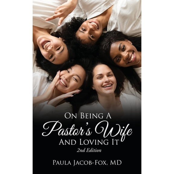 On Being A Pastor's Wife And Loving It, (Paperback)