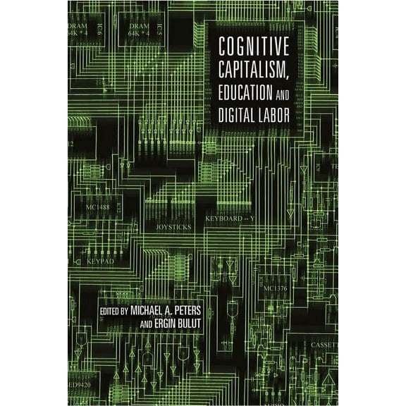 Cognitive Capitalism, Education and Digital Labor, (Hardcover)