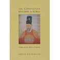 thumbnail image 1 of Pre-Owned The Confucian Kingship in Korea: Yôngjo and the Politics of Sagacity (Paperback) 0231066570 9780231066570, 1 of 1