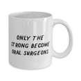 thumbnail image 2 of Epic al surgeon Gifts, Only the Strong Become al Surgeons, New Christmas 15oz Mug From Cowkers, 2 of 2