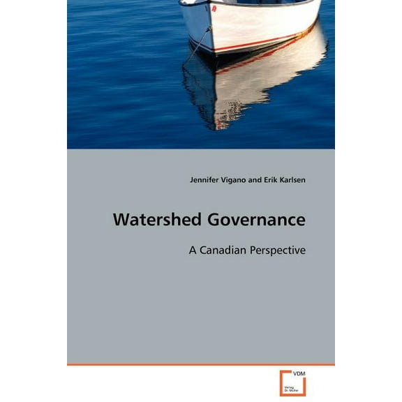 Watershed Governance (Paperback)