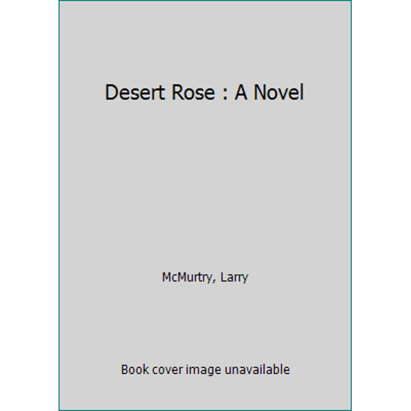 Pre-Owned The Desert Rose (Unknown) 0671660160 9780671660161