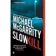 Kevin Kerney: Slow Kill (Paperback)