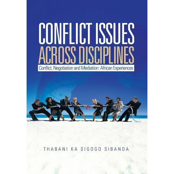 Conflict Issues Across Disciplines (Hardcover)