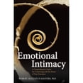 thumbnail image 1 of Pre-Owned Emotional Intimacy: A Comprehensive Guide for Connecting with the Power of Your Emotions (Paperback) by Phd, 1 of 1