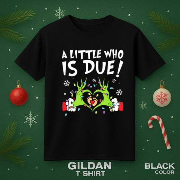 A Little Who Is Due Christmas Pregnancy Announcement Holiday Retro Unisex T-Shirt, for men & women, up to size 5XL.
