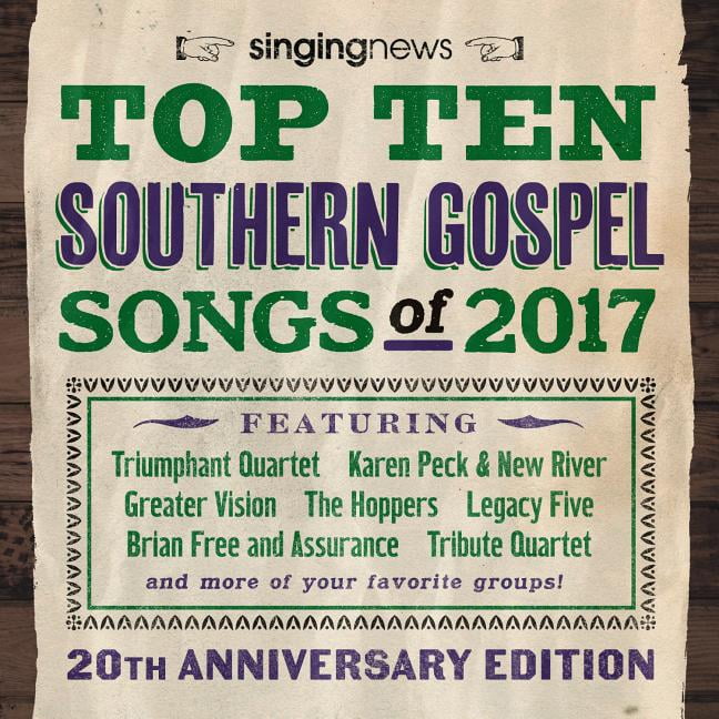 Singing News Top 10 Southern Gospel Songs Of 2017 (Various Artists) - Walmart.com - Walmart.com