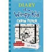 Diary of a Wimpy Kid: Cabin Fever (Diary of a Wimpy Kid #6) (Hardcover)