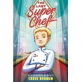 thumbnail image 2 of The Last Super Chef, (Paperback), 2 of 3