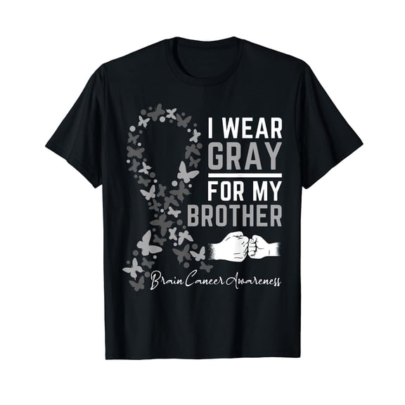 I Wear Gray For My Brother Gifts Brain Cancer Awareness T-Shirt