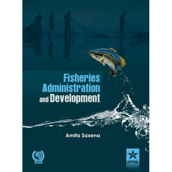 Fisheries Administration and Development (Hardcover)
