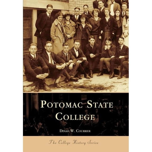 Campus History: Potomac State College (Paperback)
