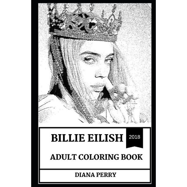 Download Billie Eilish Adult Coloring Book: Electropop and ...
