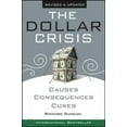 thumbnail image 2 of The Dollar Crisis: Causes, Consquences, Cures, 2 of 2