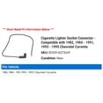 thumbnail image 2 of Cigarette Lighter Socket Connector - Compatible with 1982, 1984 - 1991, 1993 - 1995 Chevy Corvette 1985 1986 1987 1988 1989 1990 1994, 2 of 2