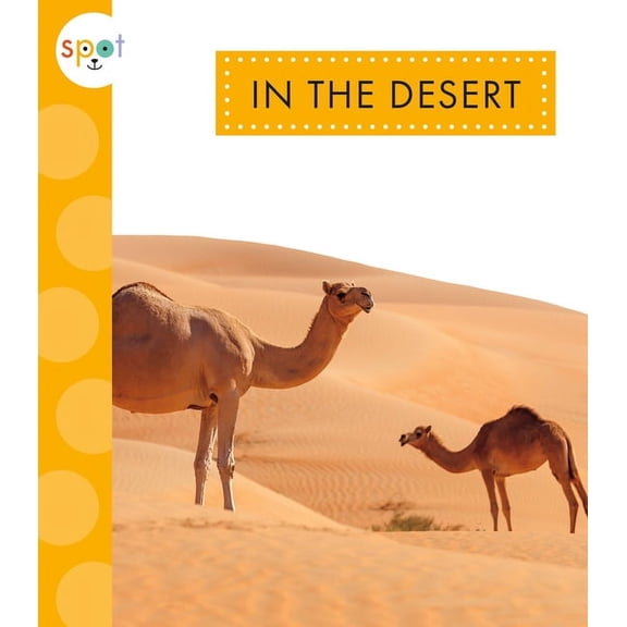 Spot Nature In the Desert, (Hardcover)