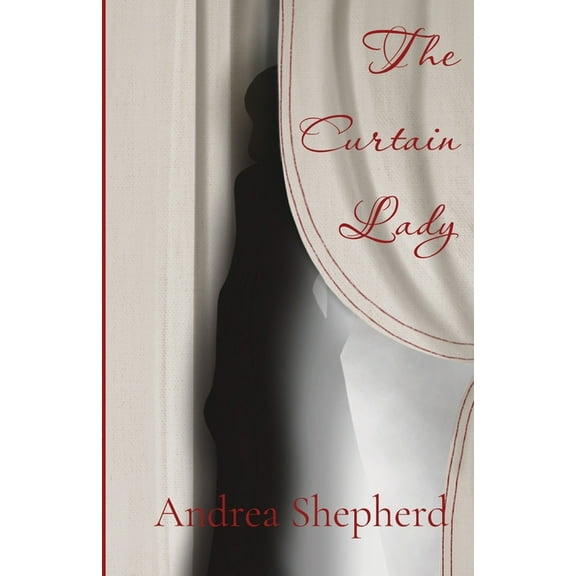 The Curtain Lady, (Paperback)