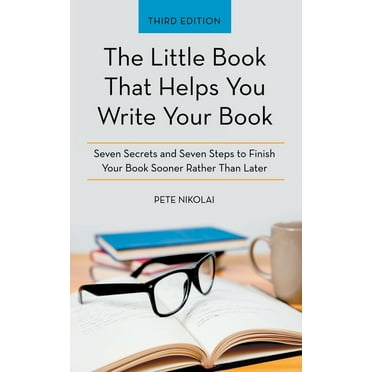 The Little Book That Helps You Write Your Book (Paperback)