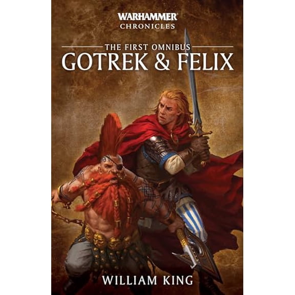 Pre-Owned Gotrek and Felix: The First Omnibus (Warhammer Chronicles), 9781784967857, 1784967858, Paperback,