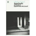 thumbnail image 1 of Pre-Owned Auschwitz: A Doctor's Eyewitness Account (Paperback) by Miklos Nyiszli, Richard Sevear, Tibere Kremer, 1 of 1