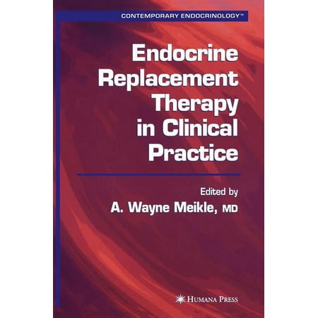 UPC: 9781588291950 | Contemporary Endocrinology: Endocrine Replacement Therapy in Clinical Practice (Hardcover)