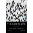 thumbnail image 2 of The Moral Life: An Introductory Reader in Ethics and Literature, (Paperback), 2 of 4