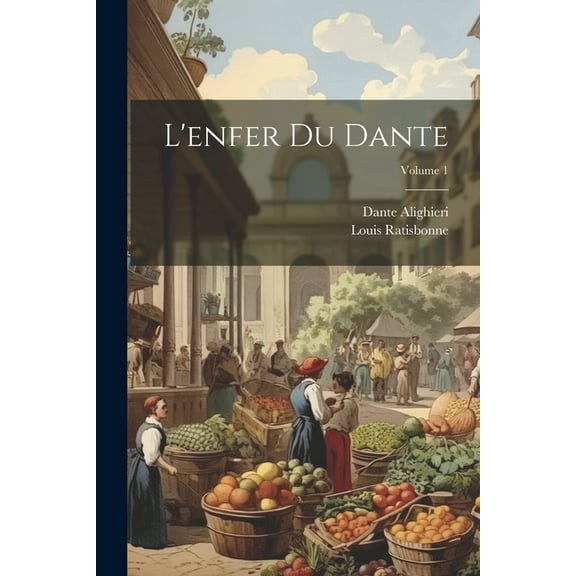 L'enfer Du Dante; Volume 1 (Paperback)