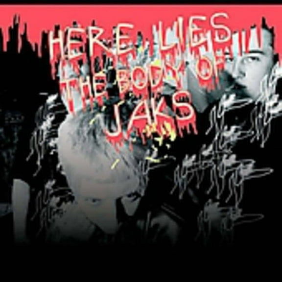 Here Lies the Body of Jaks