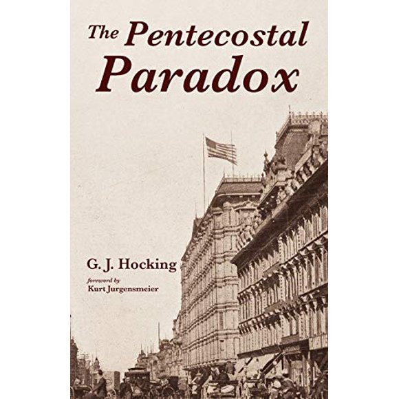 Le Paradoxe Pentecôtal