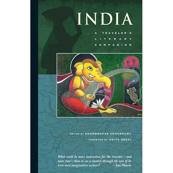Traveler's Literary Companions India: A Traveler's Literary Companion, (Paperback)