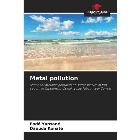 Metal pollution, (Paperback)