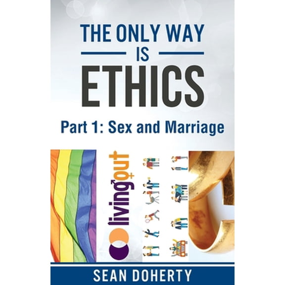 Pre-Owned Sex and Marriage: Part 1 Sex and Marriage (Paperback) 178078144X 9781780781440