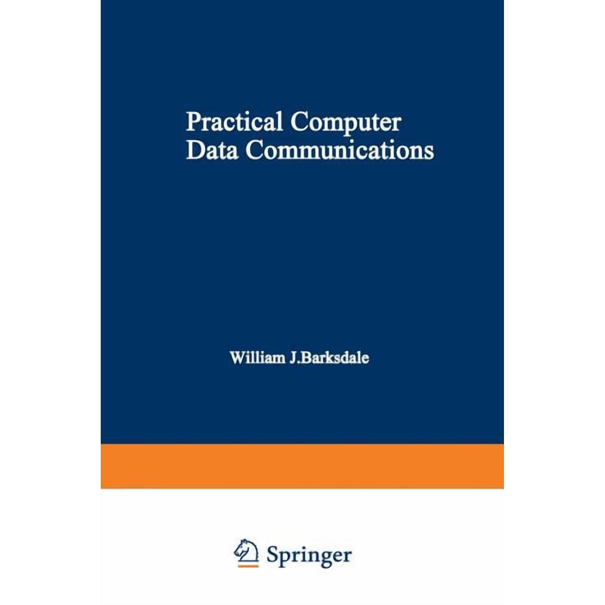 Applications of Communications Theory Practical Computer Data Communications (Paperback)