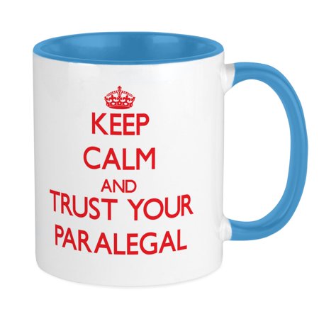 

CafePress - Keep Calm And Trust Your Paralegal Mugs - Ceramic Coffee Tea Novelty Mug Cup 11 oz