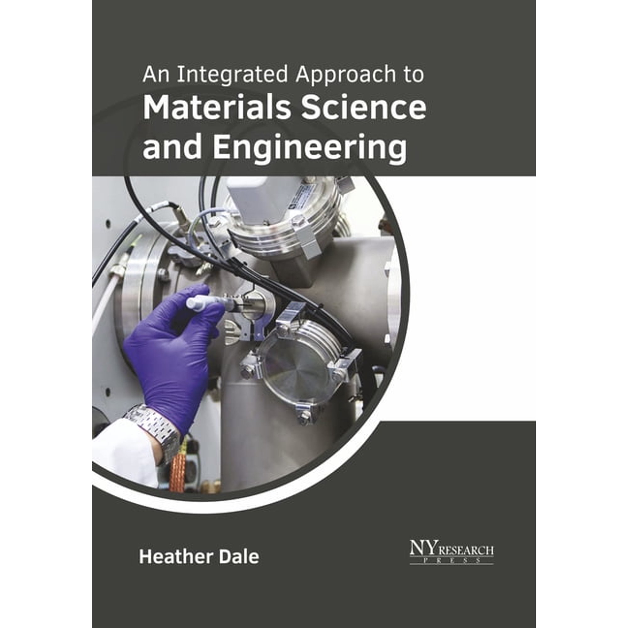 An Integrated Approach to Materials Science and Engineering (Hardcover)