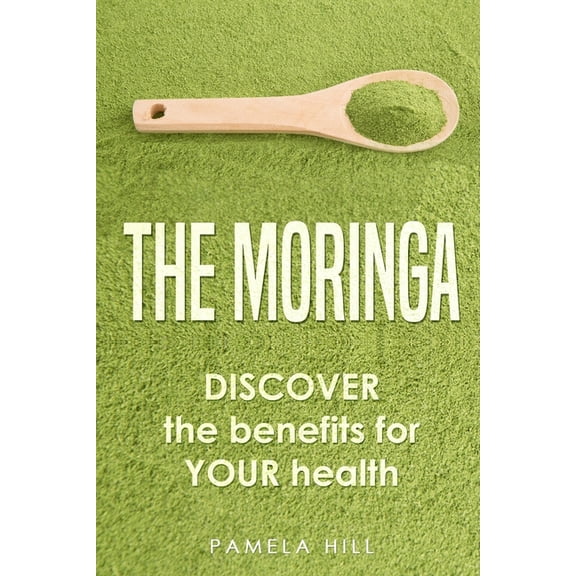 The Moringa, (Paperback)