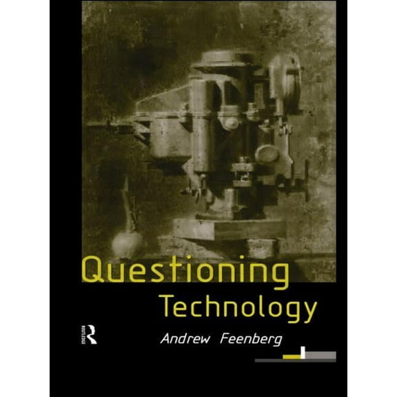 Questioning Technology, (Paperback)