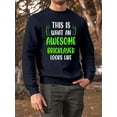 thumbnail image 2 of Awesome Bricklayer Looks Like Sweatshirt Men -Smartprints Designs, Male 3X-Large, 2 of 4