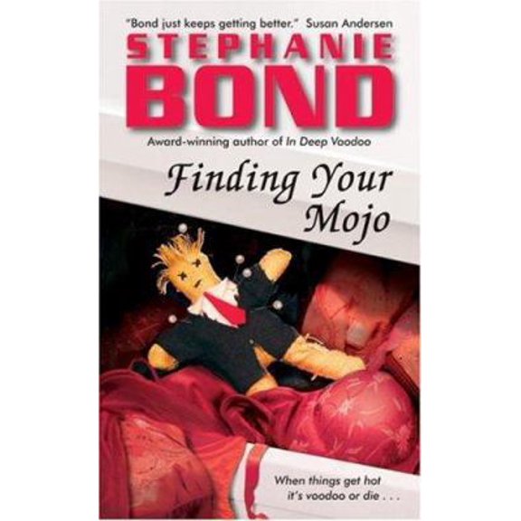 Pre-Owned Finding Your Mojo (Paperback) 0060821078 9780060821074