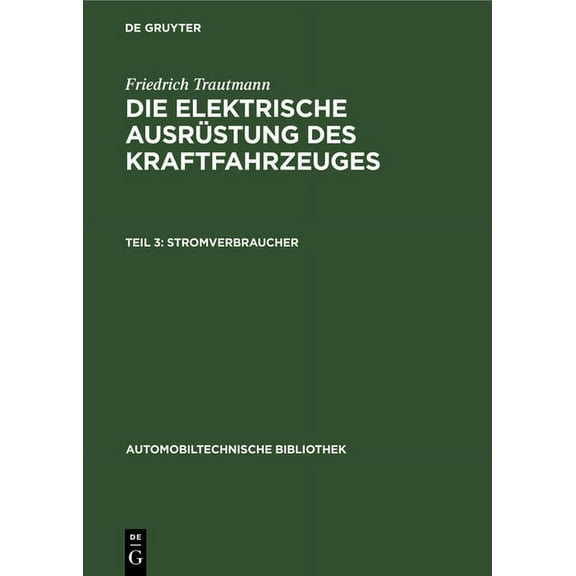 Automobiltechnische Bibliothek Stromverbraucher, Book 13, (Hardcover)