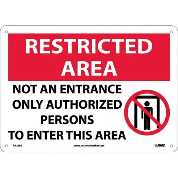 NMC Signs Ra23Rb, Restricted Area Not An Entrance Sign, 10 X 14, Rigid Plastic .050
