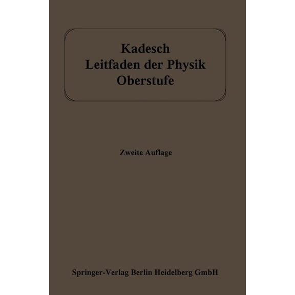 Leitfaden Der Physik: Oberstufe, (Paperback)